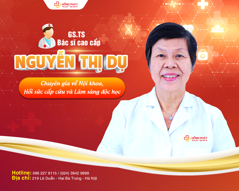 Giáo sư, Tiến sĩ, Bác sĩ cao cấp Nguyễn Thị Dụ: Chuyên gia về Nội khoa, Hồi sức cấp cứu và Lâm sàng độc học
